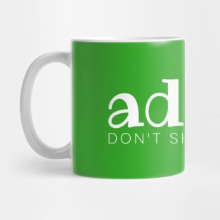 Adopt Mug